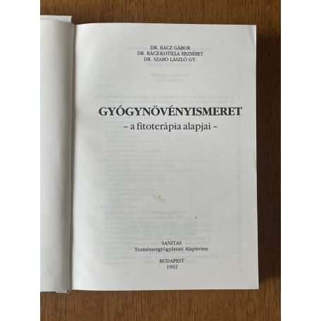 Rácz Gábor – Rácz-Kotilla Erzsébet – Szabó László Gyula: Gyógynövényismeret
