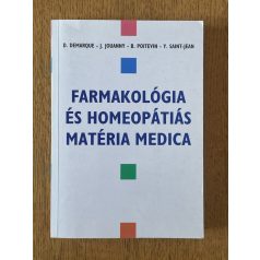   D. Demarque – J. Jouanny – B. Poitevin – Y. Saint-Jean: Farmakológia és homeopátiás matéria medica
