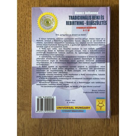 Boncz Julianna: Tradicionális Reiki és Rebirthing-Újjászületés