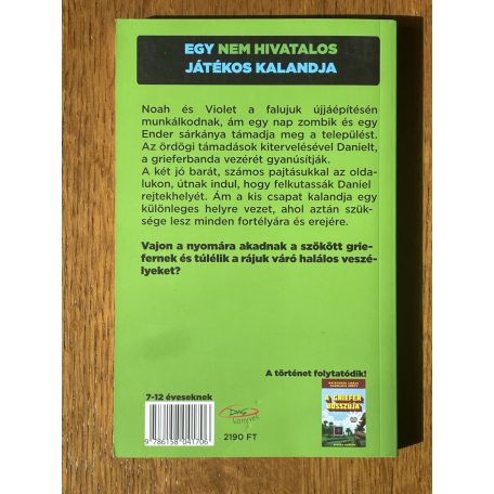 Winter Morgan: Rejtőzködő ellenség - Grieferek ligája 2. - Egy nem hivatalos Minecraft regény