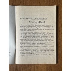 Szenthe Pál - Keresh Via (szerk.): Kemény álmok 1-3.