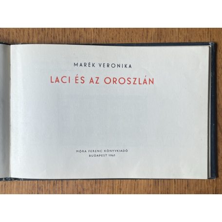 Marék Veronika: Laci és az oroszlán (Első kiadás)