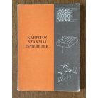 Bálint Oszkár - Lajos János: Kárpitos szakmai ismeretek I-III.