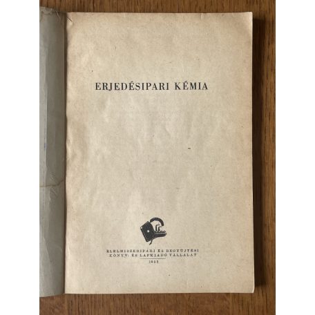 Krausz József, Dr. (szerk.): Erjedésipari kémia