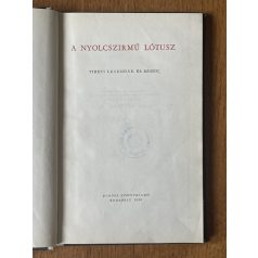   A nyolcszirmú lótusz - Tibeti legendák és mesék (Népek meséi)