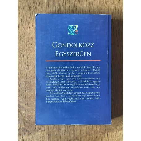 Gondolkozz egyszerűen - Hazelden meditációk