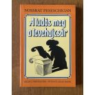 Nossrat Peseschkian: A tudós meg a tevehajcsár 