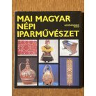 Domanovszky György - Varga Marianna (szerk.): Mai magyar népi iparművészet