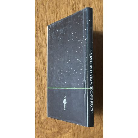 Csoóri Sándor: A világ emlékművei (dedikált!)