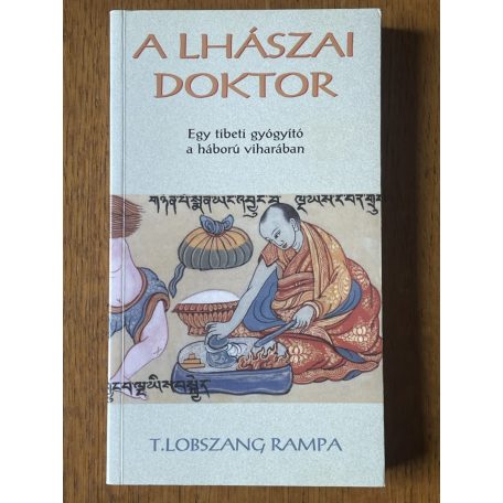 T. Lobszang Rampa: A lhászai doktor