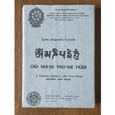 Lama Anagarika Govinda: Om Ma-ni Pad-me Húm 
