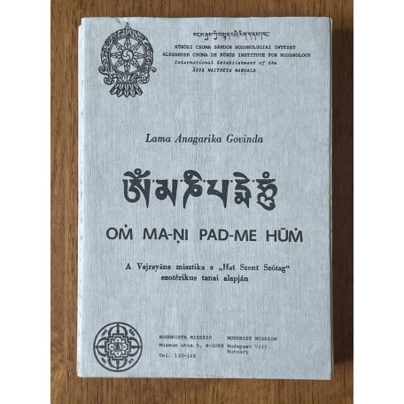 Lama Anagarika Govinda: Om Ma-ni Pad-me Húm 