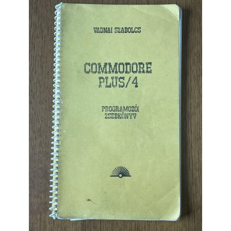 Vadnai Szabolcs: Commodore Plus/4 programozói zsebkönyv