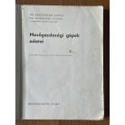 Beregszászy Attila, Dr. - Jeszenszky Zoltán, Dr.: Mezőgazdasági gépek adatai