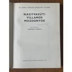 Vághegyi Károly (szerk.): Nagyvasúti villamos mozdonyok