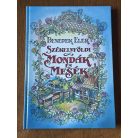 Benedek Elek: Székelyföldi mondák és mesék