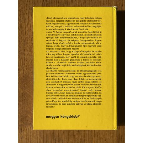 Peter Lauster: Ne hagyd magad! 