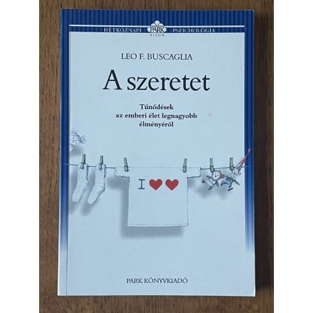 Leo F. Buscaglia: A szeretet 