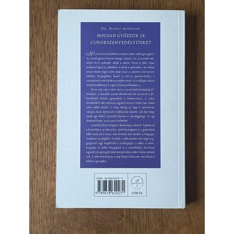 Nancy Appleton, Dr.: Hogyan győzzük le cukorszenvedélyünket