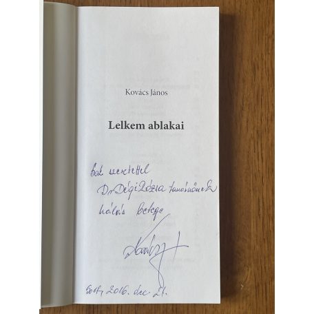 Kovács János: Lelkem ablakai (Dedikált)