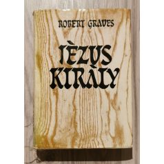 Robert Graves: Jézus király