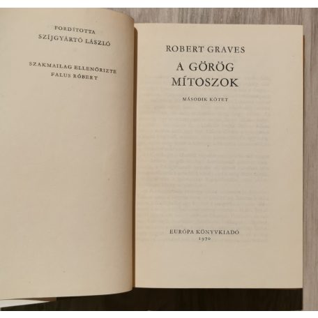 Robert Graves: A görög mítoszok I-II.