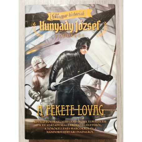 Hunyady József: A fekete lovag