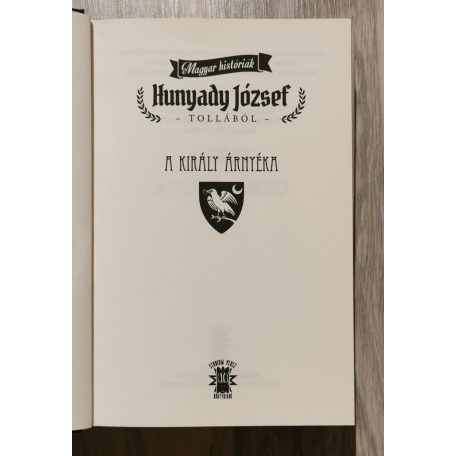 Hunyady József: A király árnyéka