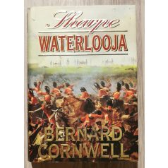 Bernard Cornwell: Sharpe waterlooja