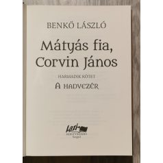   Benkő László: Mátyás fia, Corvin János III. - A hadvezér