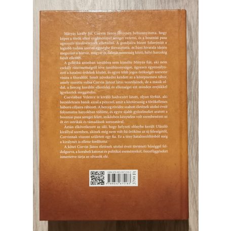 Benkő László: Mátyás fia, Corvin János III. - A hadvezér