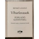 Benkő László: Viharlovasok IV. - Porladó szövetség
