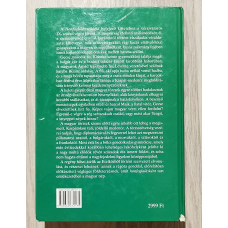 Benkő László: Honfoglalás III. - A megszerzett föld
