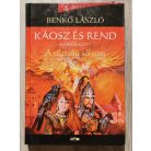 Benkő László: Káosz és rend II. - A tűztollú sólyom