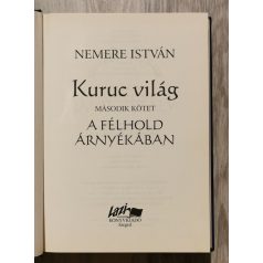 Nemere István: Kuruc világ II. - A félhold árnyékában 
