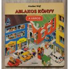 Matthew Wolf: Ablakos könyv - A város
