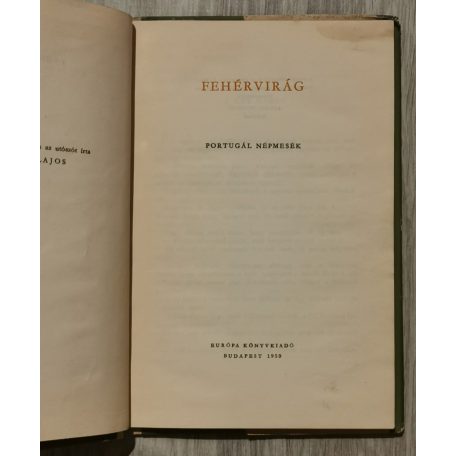 Népek Meséi: Fehérvirág (portugál népmesék)