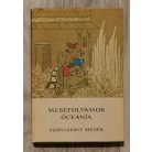 Népek Meséi: Szómadéva - Mesefolyamok óceánja (Szanszkrit mesék)
