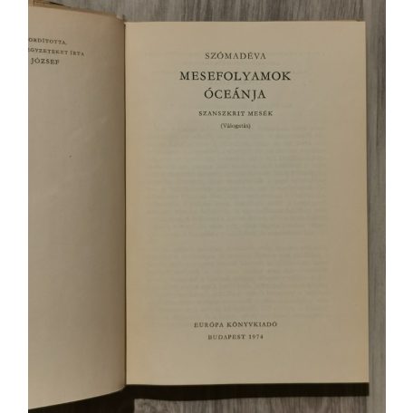 Népek Meséi: Szómadéva - Mesefolyamok óceánja (Szanszkrit mesék)