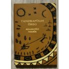 Népek Meséi: Tundraföldi öreg (Szamojéd mesék)