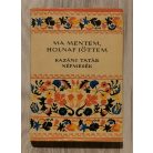 Népek Meséi: Ma mentem, holnap jöttem (Kazáni tatár népmesék)