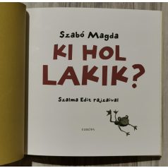 Szabó Magda: Ki hol lakik?