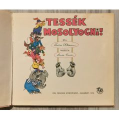L.Olteanu-L.Rusz: Tessék mosolyogni!