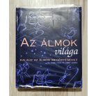 Fiona Starr - Jonny Zucker: Az álmok világa (kalauz az álmok megértéséhez)