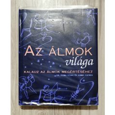   Fiona Starr - Jonny Zucker: Az álmok világa (kalauz az álmok megértéséhez)