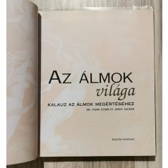   Fiona Starr - Jonny Zucker: Az álmok világa (kalauz az álmok megértéséhez)