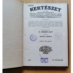   Kerekes Lajos, Dr. - Jécsai László (szerk.): Kertészet VII. évf. - 1933. (teljes)