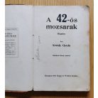 Krúdy Gyula: A 42-ős mozsarak (Első kiadás!)