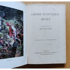 Grimm testvérek meséi (magyarra átültette Benedek Elek)