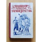 Ölbey Irén: Magyar tündérmesék (Mühlbeck Károly rajzaival)